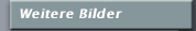 Weitere Bilder