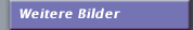 Weitere Bilder